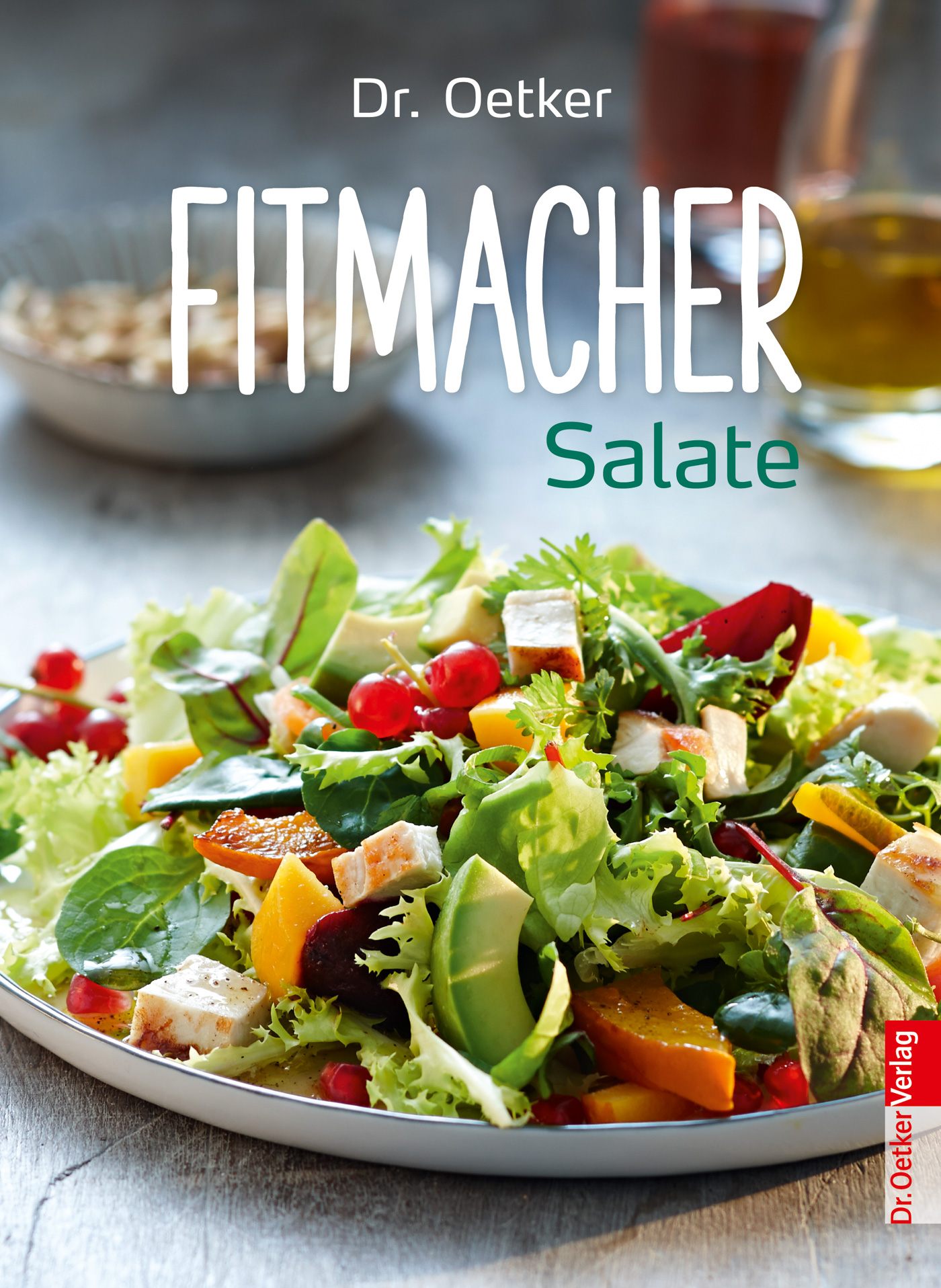 Fitmacher Salate - oetker-verlag.de